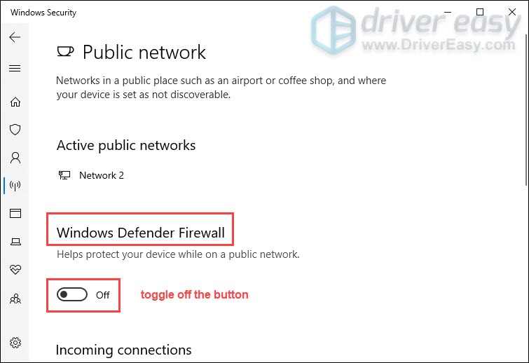 toggle off the button to disable windows defender firewall